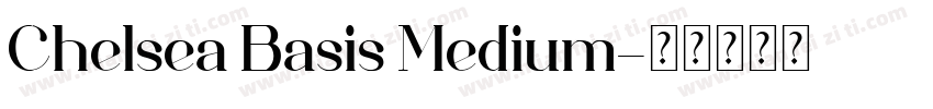 Chelsea Basis Medium字体转换